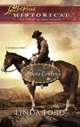 Dakota Cowboy (Mills & Boon Love Inspired) - Linda Ford - 9781472023032