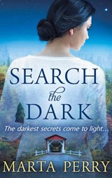 Search the Dark (Watcher in the Dark, Book 2) - Marta Perry - 9781472041456