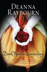 Dark Road To Darjeeling - Deanna Raybourn - 9781472046222