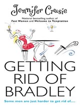 Getting Rid of Bradley - Jennifer Crusie - 9781472053855