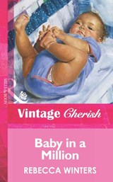 Baby in a Million - Rebecca Winters - 9781472066954
