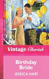 Birthday Bride (Mills & Boon Vintage Cherish) - Jessica Hart - 9781472066985