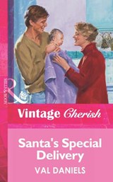 Santa's Special Delivery (Mills & Boon Vintage Cherish) - Val Daniels - 9781472067296
