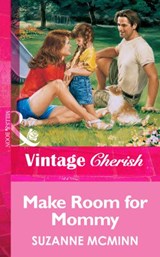 Make Room For Mommy (Mills & Boon Vintage Cherish) - Suzanne McMinn - 9781472068750