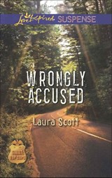 Wrongly Accused (SWAT: Top Cops, Book 1) (Mills & Boon Love Inspired Suspense) - Laura Scott - 9781472073419