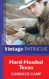 Hard-Headed Texan (Mills & Boon Vintage Intrigue) - Candace Camp - 9781472075833
