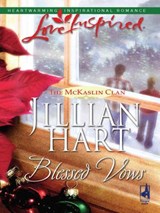 Blessed Vows (Mills & Boon Love Inspired) - Jillian Hart - 9781472079527