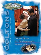 From Boss to Bridegroom - Victoria Pade - 9781472086723