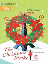 The Christmas Strike - Nikki Rivers - 9781472087300