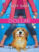 Million Dollar Dilemma - Judy Baer - 9781472089427