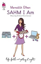 Sahm I Am (Mills & Boon Silhouette) - Meredith Efken - 9781472092496