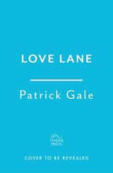 Love Lane - Patrick Gale - 9781472257451