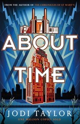 About Time - Jodi Taylor - 9781472286901