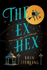 The ex hex | Erin Sterling | 9781472290281