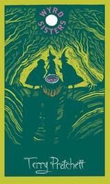 Wyrd Sisters - Terry Pratchett - 9781473200210