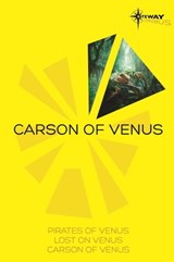 Carson of Venus SF Gateway Omnibus - Edgar Rice Burroughs - 9781473202054