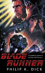 Blade Runner - Philip K. Dick - 9781473222687