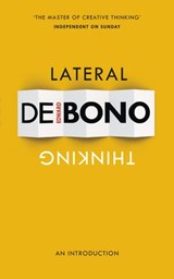 Lateral Thinking - Edward de Bono - 9781473501546