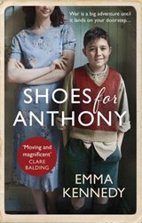 Shoes for Anthony - Emma Kennedy - 9781473502925