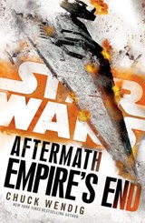 Star Wars: Aftermath: Empire's End - Chuck Wendig - 9781473505360