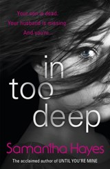 In Too Deep - Samantha Hayes - 9781473507340