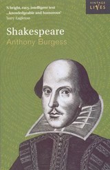 Shakespeare - Anthony Burgess - 9781473512405