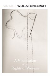 A Vindication of the Rights of Woman - Mary Wollstonecraft - 9781473512528