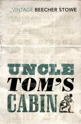 Uncle Tom's Cabin - Harriet Beecher Stowe - 9781473512542