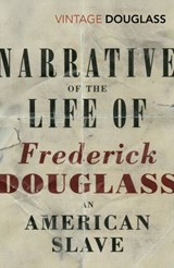 Narrative of the Life of Frederick Douglass, an American Slave - Frederick Douglass - 9781473512559