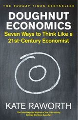 Doughnut Economics - Kate Raworth - 9781473517813
