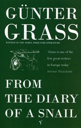 From the Diary of a Snail - Günter Grass - 9781473522534