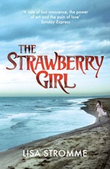 The Strawberry Girl - Lisa Stromme - 9781473523685