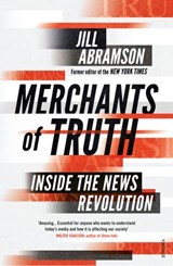 Merchants of Truth - Jill Abramson - 9781473523975