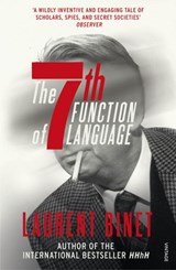 The 7th Function of Language - Laurent Binet - 9781473524637