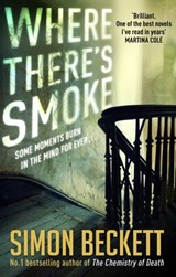 Where There's Smoke - Simon Beckett - 9781473525030