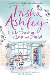 The Little Teashop of Lost and Found - Trisha Ashley - 9781473526235