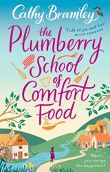 The Plumberry School of Comfort Food - Cathy Bramley - 9781473526662
