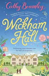 Wickham Hall - Cathy Bramley - 9781473526686