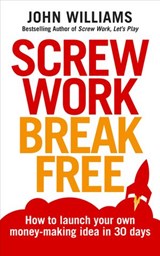 Screw Work Break Free - John Williams - 9781473529946