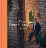 Spanish Gardens - Monty Don ; Derry Moore - 9781473533769