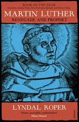 Martin Luther - Lyndal Roper - 9781473545243