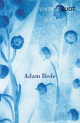 Adam Bede - George Eliot - 9781473545281
