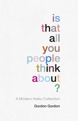 Is That all You People Think About? - Gordon Gordon - 9781473548251