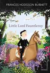 Little Lord Fauntleroy - Frances Hodgson Burnett - 9781473549135