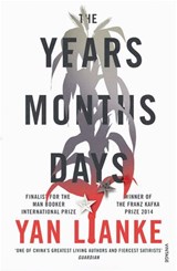 The Years, Months, Days - Yan Lianke - 9781473553811