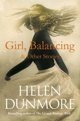 Girl, Balancing - Helen Dunmore - 9781473559691