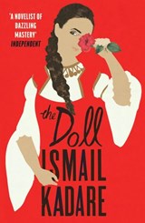 The Doll - Ismail Kadare - 9781473560888