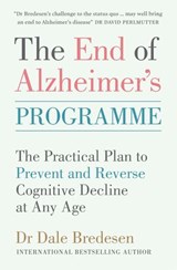 The End of Alzheimer's Programme - Dr Dale Bredesen - 9781473564169