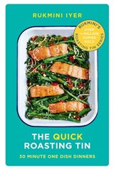 The Quick Roasting Tin - Rukmini Iyer - 9781473565791