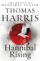 Hannibal Rising - Thomas Harris - 9781473567856